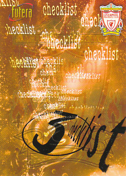 Checklist 3 Liverpool 1998 Futera Fans' Selection #99